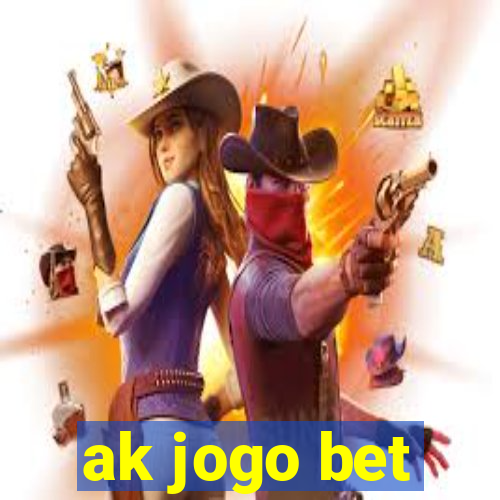 ak jogo bet